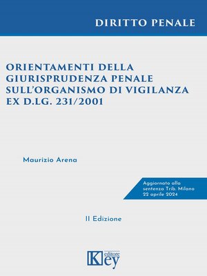 cover image of Orientamenti della giurisprudenza penale sull'organismo di vigilanza ex D.lgs. 231/2001